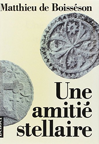 Beispielbild fr Une Amiti stellaire zum Verkauf von Gallix