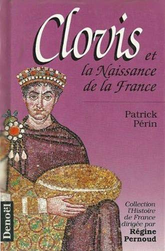 9782207236352: Clovis et la naissance de la France