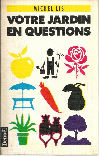 Stock image for Votre jardin en questions for sale by Librairie Th  la page