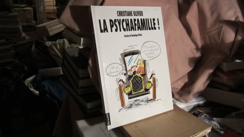 Beispielbild fr La psychafamille Olivier, Christiane and Olivier, Dominique zum Verkauf von LIVREAUTRESORSAS