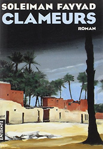 Imagen de archivo de CLAMEURS (ROMANS TRADUITS) (French Edition) 2021-527 a la venta por Des livres et nous