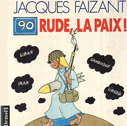 90 RUDE, LA PAIX !