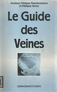 Imagen de archivo de Le guide des veines a la venta por LiLi - La Libert des Livres