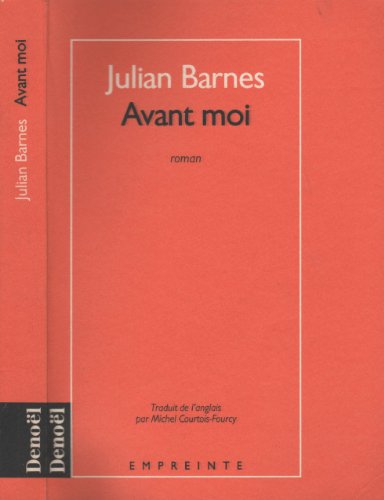 Avant moi (9782207238349) by Barnes, Julian