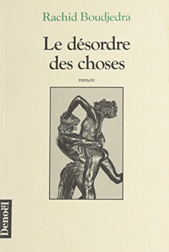 9782207238394: Le dsordre des choses