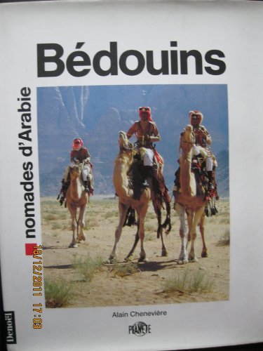 Imagen de archivo de Bdouins, nomades d'Arabie a la venta por Ammareal