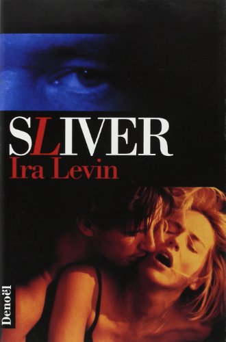 Stock image for Sliver [Apr 23, 1991] Levin, Ira for sale by Sperry Books