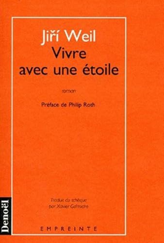 9782207239476: VIVRE AVEC UNE ETOILE (EMPREINTE) (French Edition)