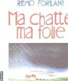 Stock image for Ma chatte, ma folie for sale by Ammareal