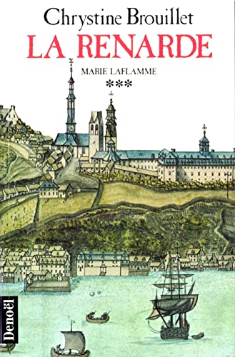 Beispielbild fr Marie LaFlamme, III:La Renarde zum Verkauf von Ammareal