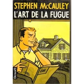 Stock image for L'Art de la fugue McCauley,Stephen and Aubert,Marie-Caroline for sale by LIVREAUTRESORSAS