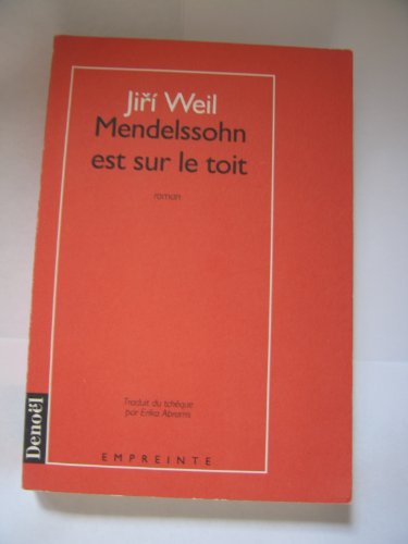 Stock image for Mendelssohn Est Sur Le Toit for sale by RECYCLIVRE