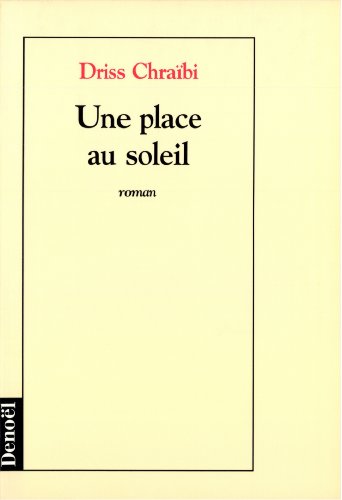 9782207241332: Une place au soleil: Roman (ROMANS FRANCAIS) (French Edition)