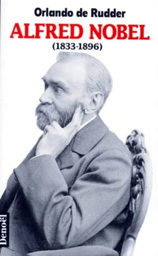 Stock image for Alfred Nobel, 1833-1896 for sale by Ammareal