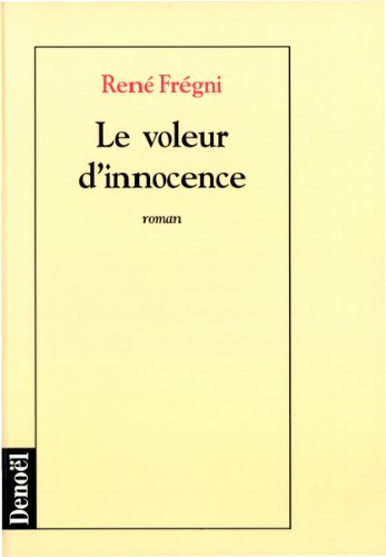 Beispielbild fr Le voleur d'innocence zum Verkauf von Ammareal