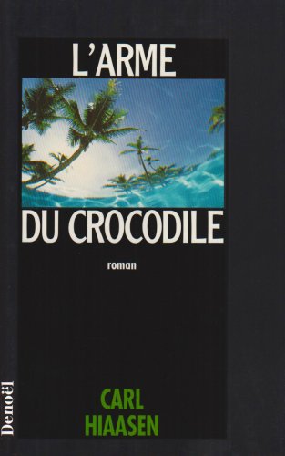 Beispielbild fr L'arme du crocodile (JOKER) zum Verkauf von Books Unplugged