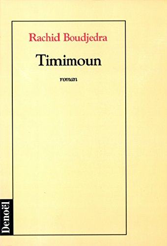 Beispielbild fr Timimoun zum Verkauf von Ammareal