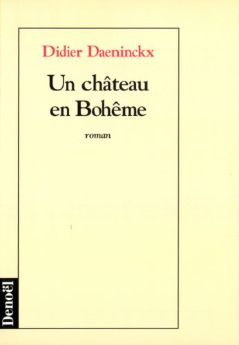 Stock image for Un chteau en Bohme for sale by Librairie Th  la page