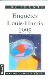 Stock image for Enqutes Louis-Harris 1995 : L'opinion dans tous ses tats for sale by medimops