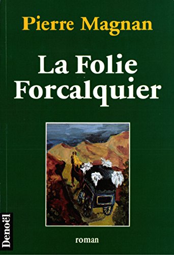 Beispielbild fr La Folie Forcalquier zum Verkauf von WorldofBooks