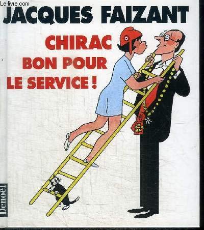 chirac, bon pour le service