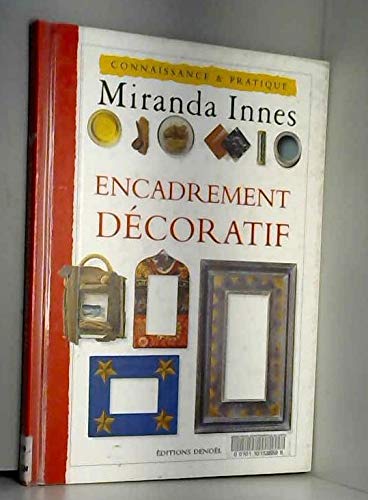 Stock image for Encadrement decoratif for sale by Better World Books