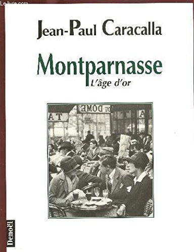 Montparnasse - L'âge D'or