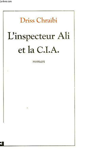 Beispielbild fr L'inspecteur Ali et la C.I.A. zum Verkauf von Ammareal