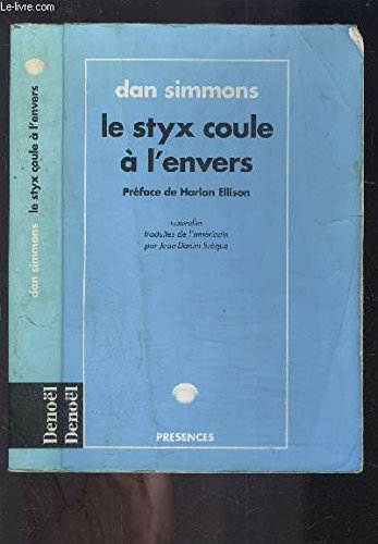 Le Styx coule à l'envers