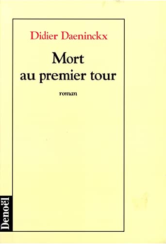Stock image for Mort au premier tour for sale by Librairie Th  la page