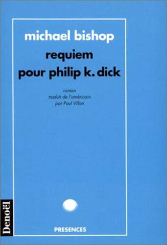Beispielbild fr Requiem pour Philip K. Dick zum Verkauf von Ammareal