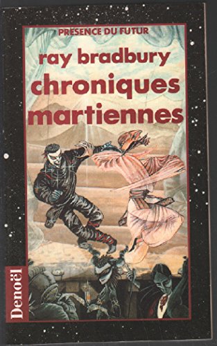 CHRONIQUES MARTIENNES (PRESENCE FUTUR) (9782207246382) by Ray Bradbury