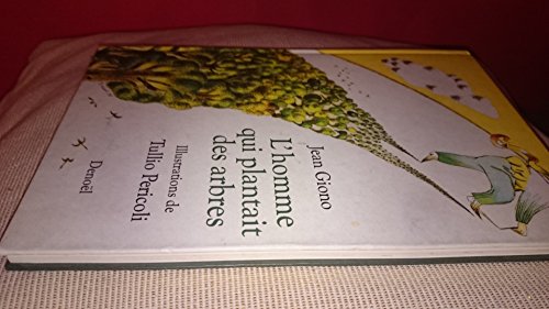 L'HOMME QUI PLANTAIT DES ARBRES by GIONO, JEAN: As New Hardcover