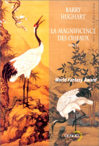 9782207248669: La magnificence des oiseaux: UNE AVENTURE DE MAITRE LI ET BOEUF NUMERO DIX