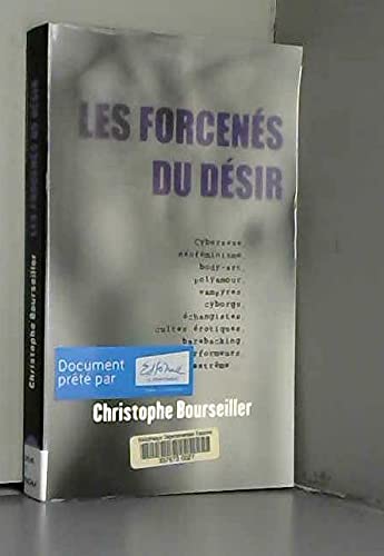 Beispielbild fr Les forcens du dsir zum Verkauf von A TOUT LIVRE