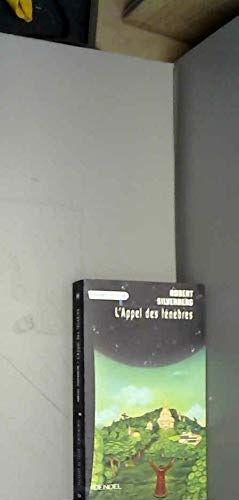 L'APPEL DES TENEBRES (9782207248898) by ROBERT SILVERBERG, ROBERT