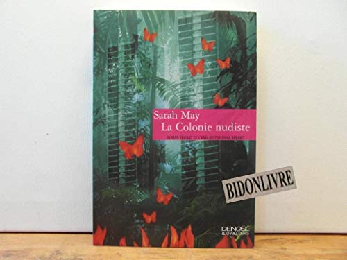 Stock image for La Colonie Nudiste for sale by AwesomeBooks
