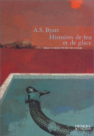 Stock image for Histoires de feu et de glace for sale by La Plume Franglaise