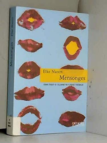 Stock image for Mensonges Naters, Elke and Tenenbaum, Florence for sale by LIVREAUTRESORSAS