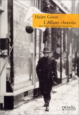 L'AFFAIRE CHOCOLAT (9782207252185) by Gouri, HaÃ¯m