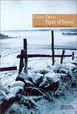 Beispielbild fr Terre d'hiver zum Verkauf von LiLi - La Libert des Livres