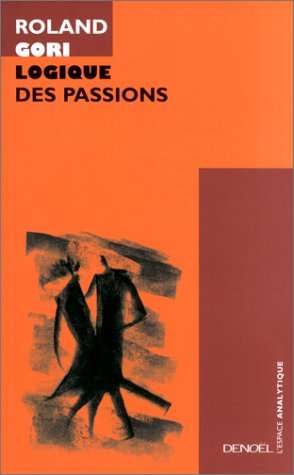 Stock image for Logique des passions for sale by medimops