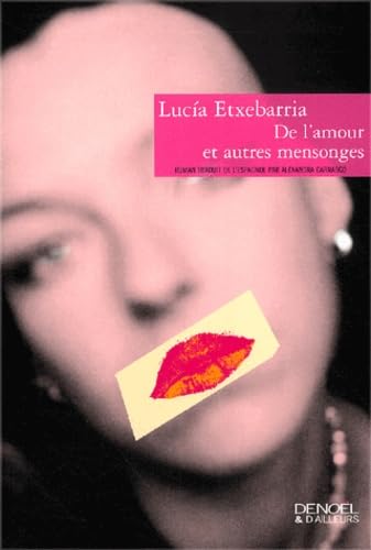 Beispielbild fr De l'amour et autres mensonges zum Verkauf von Librairie Th  la page