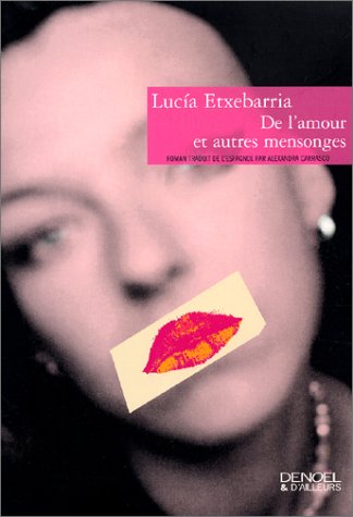 Stock image for De l'amour et autres mensonges for sale by Librairie Th  la page