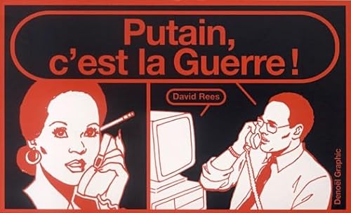 Putain, c'est la Guerre ! (9782207254905) by Rees, David
