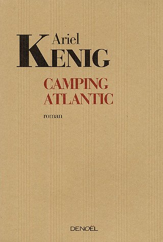 Beispielbild fr Camping Atlantic Kenig,Ariel zum Verkauf von LIVREAUTRESORSAS
