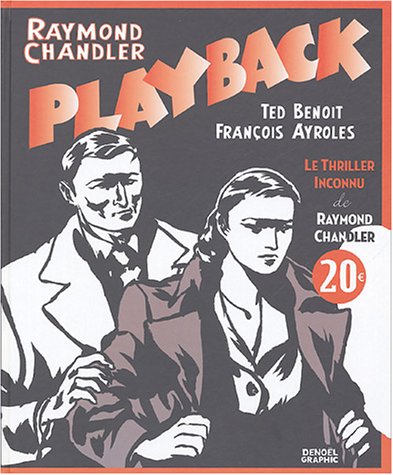 Playback (French Edition) (9782207256145) by Chandler, Raymond; Ayroles, FranÃ§ois