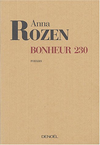 Beispielbild fr Bonheur 230 zum Verkauf von medimops