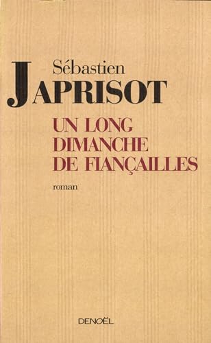 Beispielbild fr Un long dimanche de fianailles - Prix Interalli 1991 zum Verkauf von Ammareal