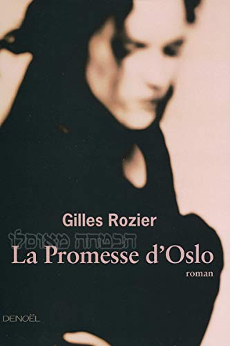 Stock image for La promesse d'Oslo for sale by WorldofBooks